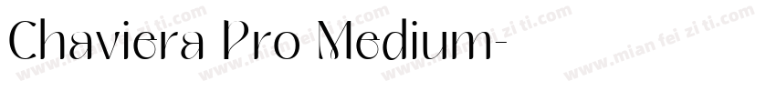 Chaviera Pro Medium字体转换